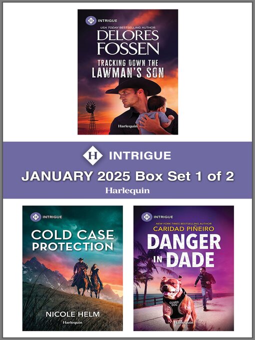 Title details for Harlequin Intrigue January 2025--Box Set 1 of 2 by Delores Fossen - Wait list